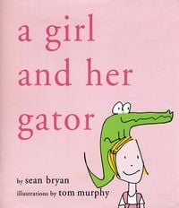 Produktbild: A Girl and Her Gator