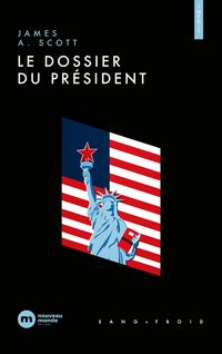 Produktbild: Le dossier du pr&eacute;sident