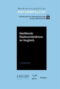 Produktbild: Neoliberale Staatsverst&auml;ndnisse im Vergleich
