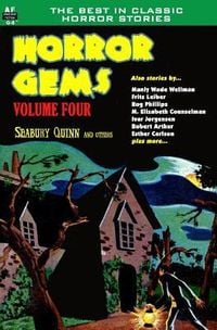 Produktbild: Horror Gems, Volume Four, Seabury Quinn and Others
