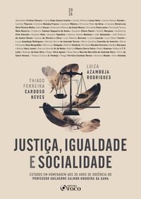 Produktbild: Justi&ccedil;a, igualdade e socialidade: estudos em homenagem aos 30 anos de doc&ecirc;ncia do prof. Guilherme Calmon Nogueira da Gama - 1ED - 2026.