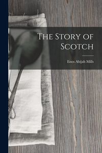 Produktbild: The Story of Scotch