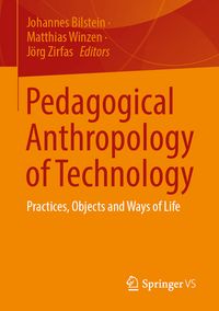 Produktbild: Pedagogical Anthropology of Technology