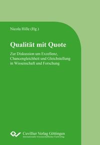 Produktbild: Zur Diskussion um Exzellenz, Chancengleichheit und Gleichstellung in Wissenschaft und Forschung