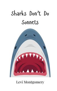 Produktbild: Sharks Don't Do Sonnets