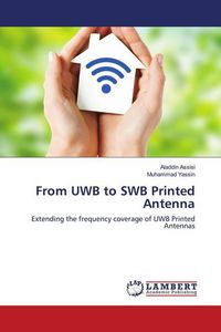 Produktbild: From UWB to SWB Printed Antenna