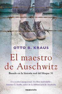 Produktbild: El Maestro de Auschwitz / The Children's Block: A Novel Based on the True Story of an Auschwitz Survivor