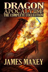 Produktbild: Dragon Apocalypse: The Complete Collection