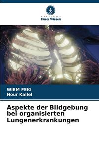 Produktbild: Aspekte der Bildgebung bei organisierten Lungenerkrankungen