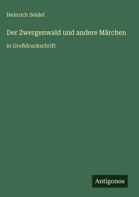 Produktbild: Der Zwergenwald und andere M&auml;rchen