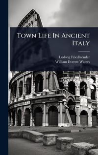 Produktbild: Town Life In Ancient Italy