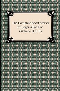 Produktbild: The Complete Short Stories of Edgar Allan Poe (Volume II of II)