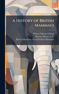Produktbild: A History of British Mammals