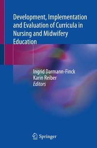 Produktbild: Development, Implementation and Evaluation of Curricula in Nursing and Midwifery Education