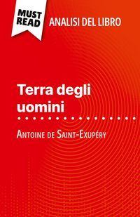 Produktbild: Terra degli uomini di Antoine de Saint-Exup&eacute;ry (Analisi del libro)