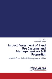 Produktbild: Impact Assesment of Land Use Systems and Management on Soil Properties