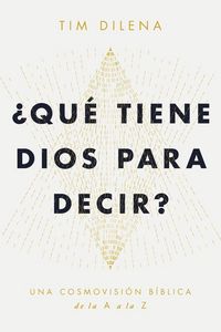 Produktbild: &iquest;Qu&eacute; Tiene Dios Para Decir? / What Does God Have to Say?