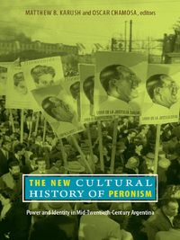 Produktbild: New Cultural History of Peronism