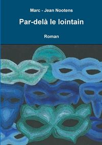 Produktbild: Par-del&agrave; le lointain