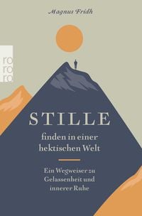 Produktbild: Stille finden in einer hektischen Welt
