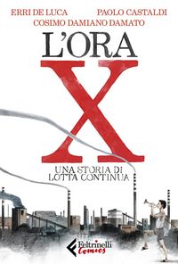 Produktbild: L' ora X. Una storia di Lotta Continua