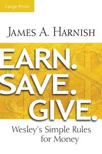 Produktbild: Earn. Save. Give. [Large Print]