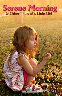 Produktbild: Serene Morning & Other Tales of a Little Girl