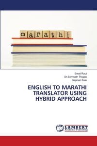 Produktbild: English To Marathi Translator Using Hybrid Approach