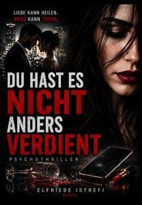 Produktbild: Du hast es nicht anders verdient - Psychothriller