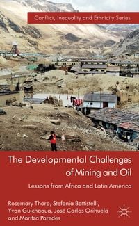 Produktbild: The Developmental Challenges of Mining and Oil