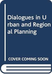Produktbild: Dialogues in Urban and Regional Planning