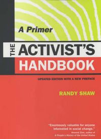 Produktbild: The Activist's Handbook: A Primer, Updated Edition with a New Preface