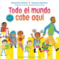 Produktbild: Todo El Mundo Cabe Aqu&atilde;- (An All Are Welcome Book)