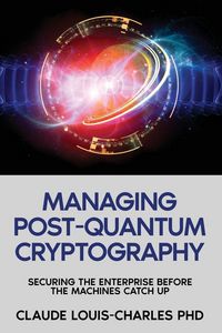 Produktbild: Managing Post-Quantum Cryptography