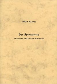 Produktbild: Der Spiritismus in seinem einfachsten Ausdruck