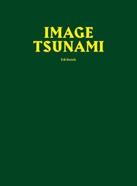 Produktbild: Erik Kessels: Image Tsunami
