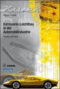 Produktbild: Karosserie-Leichtbau in der Automobilindustrie
