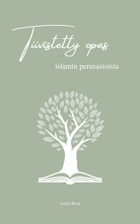 Produktbild: Tiivistetty opas islamin perusasioista