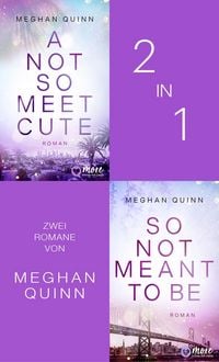 Produktbild: A Not So Meet Cute & So Not Meant To Be