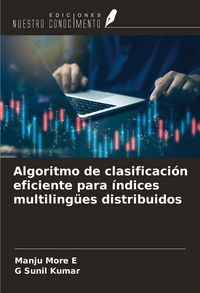 Produktbild: Algoritmo de clasificaci&oacute;n eficiente para &iacute;ndices multiling&uuml;es distribuidos