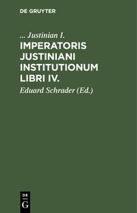 Produktbild: Imperatoris Justiniani Institutionum libri IV.