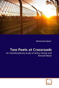 Produktbild: Agami, M: Two Poets at Crossroads