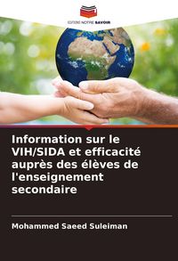 Produktbild: Information sur le VIH/SIDA et efficacit&eacute; aupr&egrave;s des &eacute;l&egrave;ves de l'enseignement secondaire