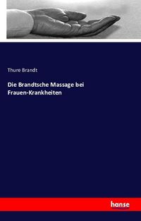 Produktbild: Die Brandtsche Massage bei Frauen-Krankheiten