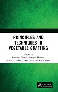 Produktbild: Principles and Techniques in Vegetable Grafting