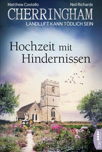 Bild vom Artikel Cherringham - Hochzeit mit Hindernissen vom Autor Matthew Costello