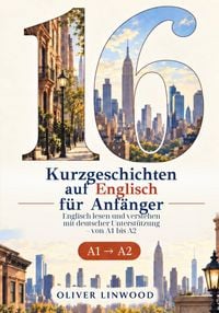 Produktbild: 16 Kurzgeschichten auf Englisch f&uuml;r Anf&auml;nger