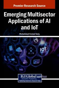 Produktbild: Emerging Multisector Applications of AI and IoT