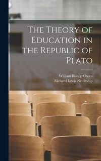 Produktbild: The Theory of Education in the Republic of Plato