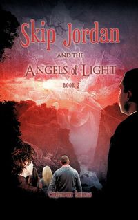 Produktbild: Skip Jordan and the Angels of Light Book 2